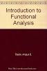 Introduction to Functional Analysis by Angus E. Taylor